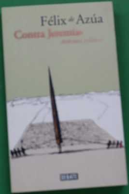 Contra Jeremías : artículos políticos