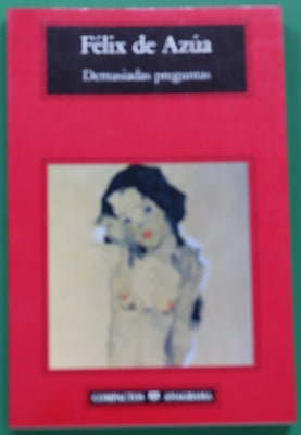 Demasiadas preguntas