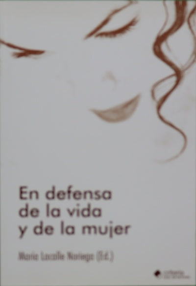 En defensa de la vida y de la mujer