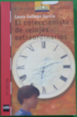 El coleccionista de relojes extraordinarios
