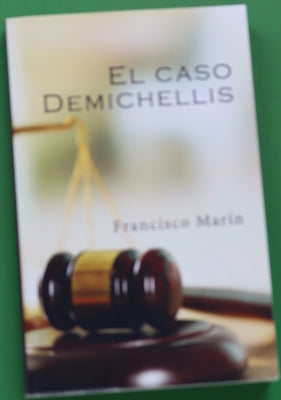 El caso Demichellis