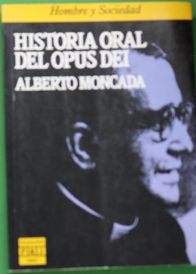 Historia oral del Opus Dei