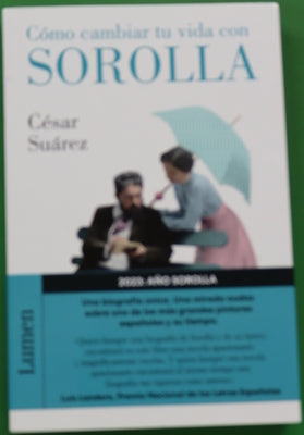 Cómo cambiar tu vida con Sorolla