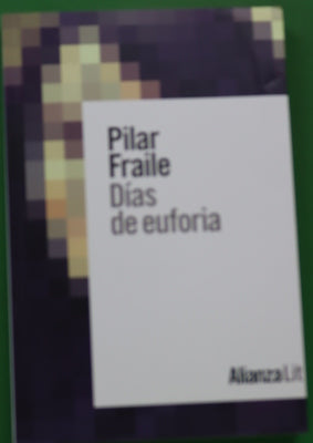 Días de euforia