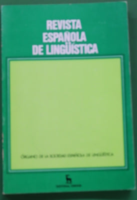 Revista española de lingüística : órgano de la Sociedad Española de Lingüística (v, 15.1)