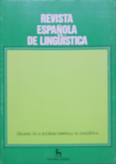 Revista española de lingüística : órgano de la Sociedad Española de Lingüística (v. 22.2)