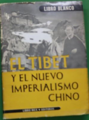 El Tíbet y el nuevo Imperialismo chino