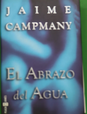 El abrazo del agua
