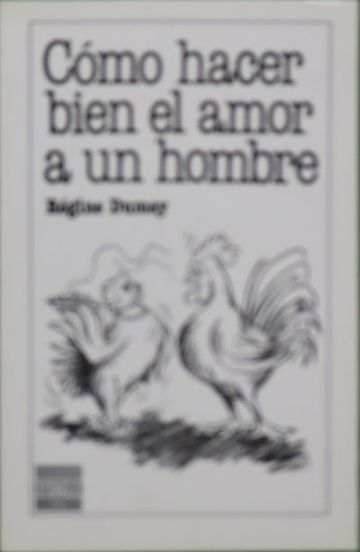 Cómo hacer bien el amor a un hombre