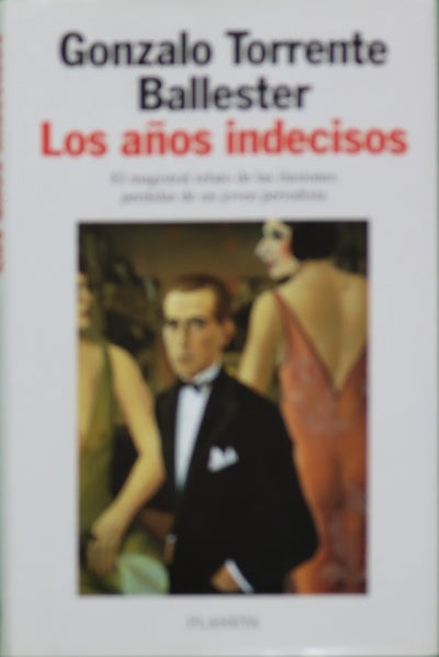 Los años indecisos