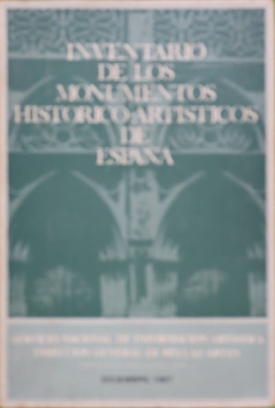 Inventario de los monumentos historico-Artisticos de España