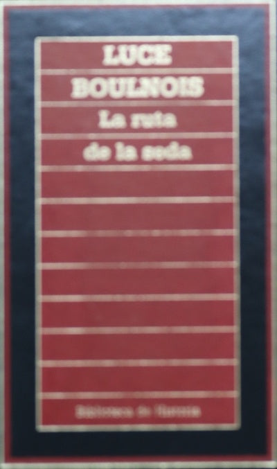 La ruta de la seda