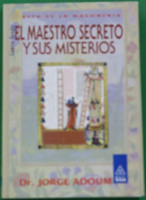 El maestro secreto y sus misterios