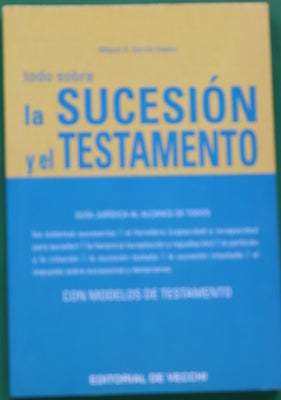 Todo sobre la sucesión y el testamento