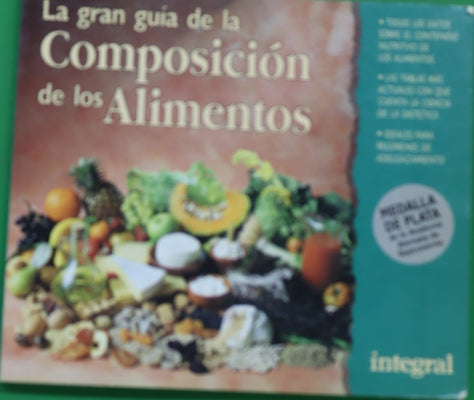 La gran guía de la composición de los alimentos