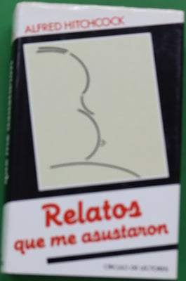 Relatos que me asustaron