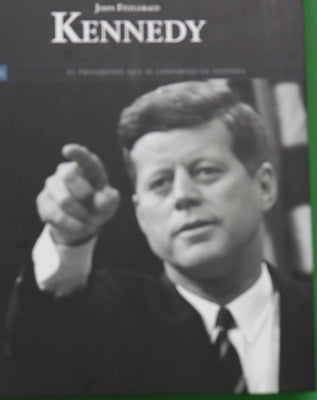 John Fitzgerald Kennedy el presidente que se convirtió en leyenda para las generaciones futuras