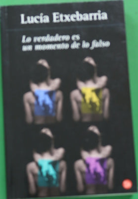 Lo verdadero es un momento de lo falso