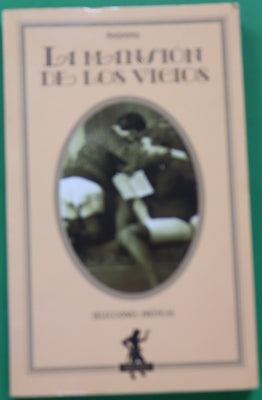 La mansión de los vicios