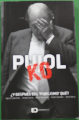 Pujol ko : ¿y después del pujolismo qué?