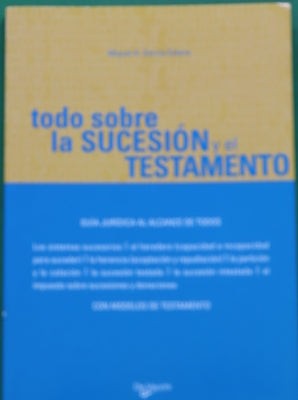 Todo sobre la sucesión y el testamento