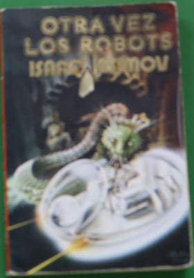Otra vez los robots