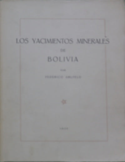 Los yacimientos minerales de Bolivia