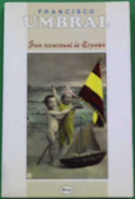 Guía irracional de España