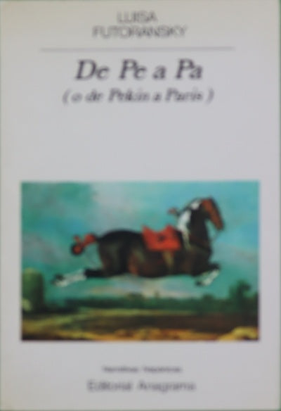 De pe a pa (o de Pekín a París)