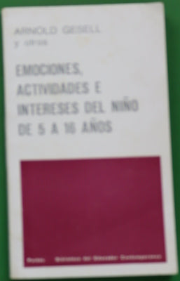 Emociones, actividades e intereses del niño de 5 a 16 años