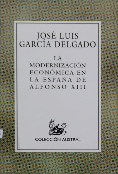 La modernización económica en la España de Alfonso XIII