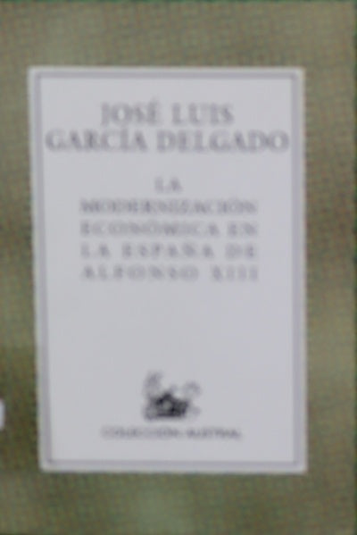 La modernización económica en la España de Alfonso XIII