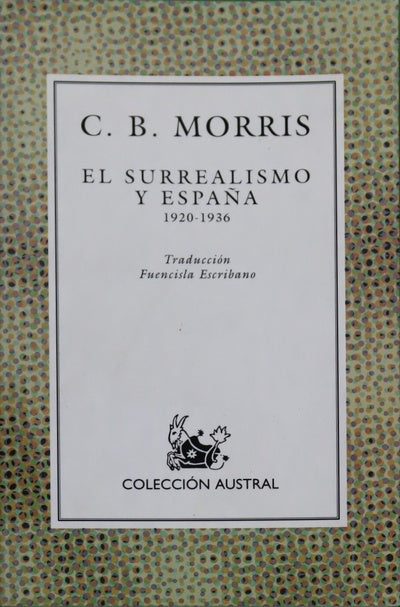 El surrealismo y España, 1920-1936