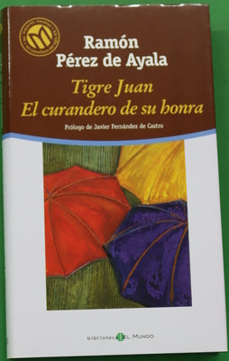 Tigre Juan El curandero de su honra