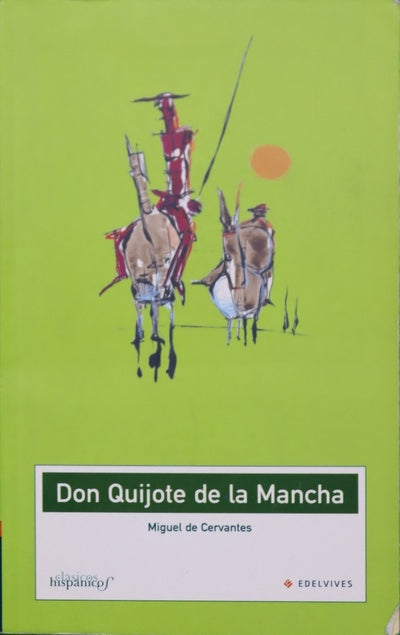 Don Quijote de la Mancha : (selección)