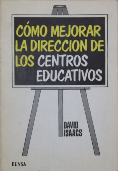 Como mejorar la dirección de los centros educativos