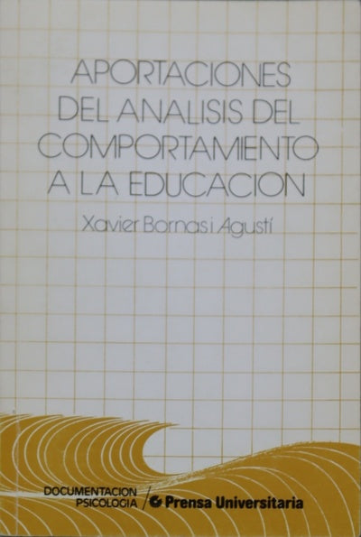 Aportaciones del análisis del comportamiento a la educación