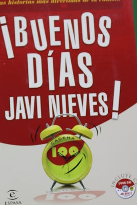 ¡Buenos días Javi Nieves! las historias más divertidas  de la radio--