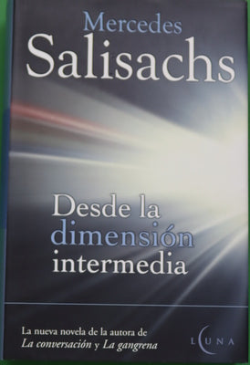 Desde la dimensión intermedia