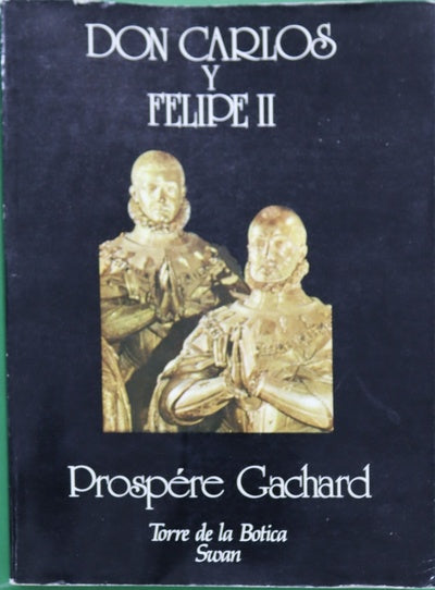 Don Carlos y Felipe II