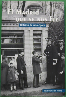 El Madrid que se nos fue retrato de una época