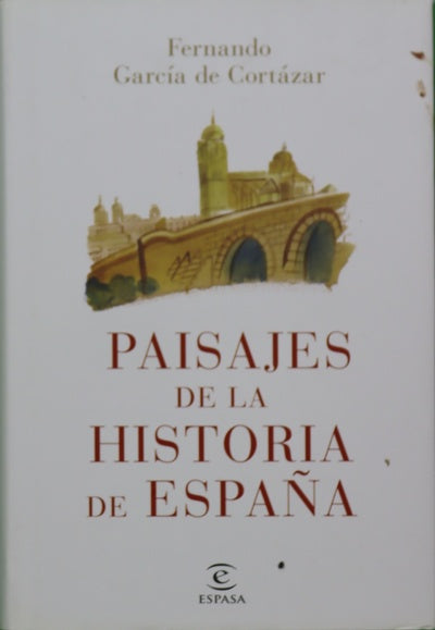 Paisajes de la historia de España