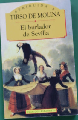 E burlador de Sevilla