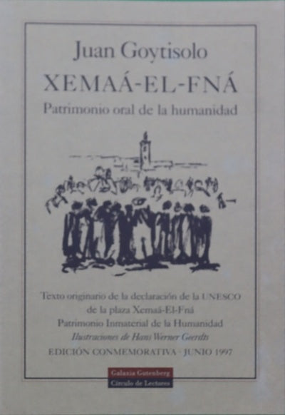 Xemaá-El-Fná patrimonio oral de la humanidad