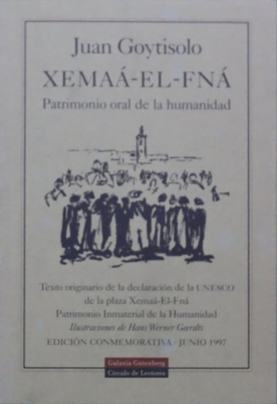 Xemaá-El-Fná patrimonio oral de la humanidad