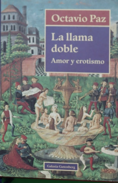 La llama doble amor y erotismo