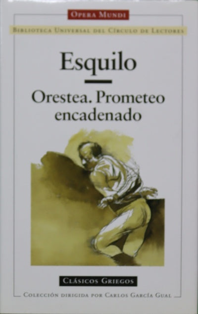 Orestea Prometeo encadenado