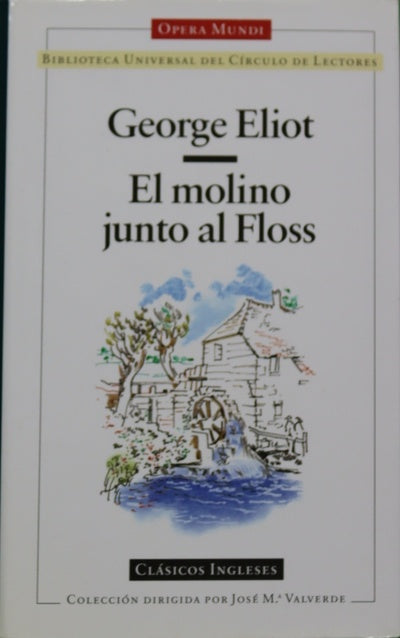 El molino junto al Floss