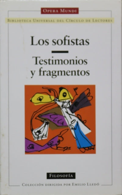 Los sofistas testimonios y fragmentos