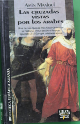 Las cruzadas vistas por los árabes